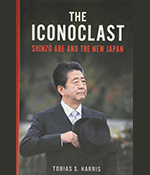 Shinzo Abe - The Iconoclast, with Tobias Harris  